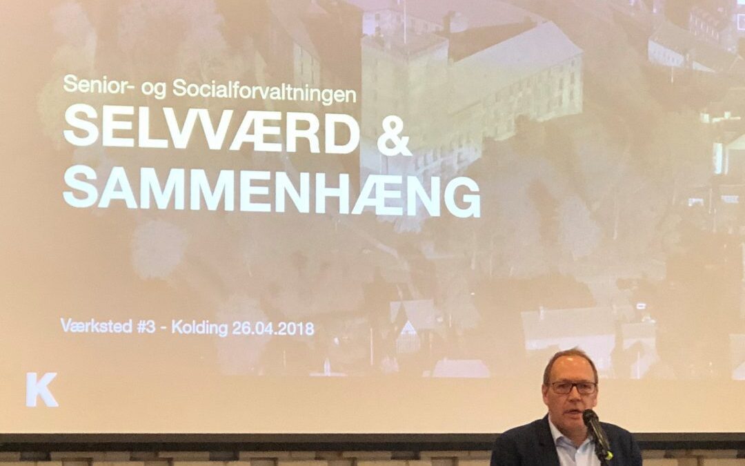 Senior- og Socialforvaltningen Kolding Kommune – Selvværd & Sammenhæng